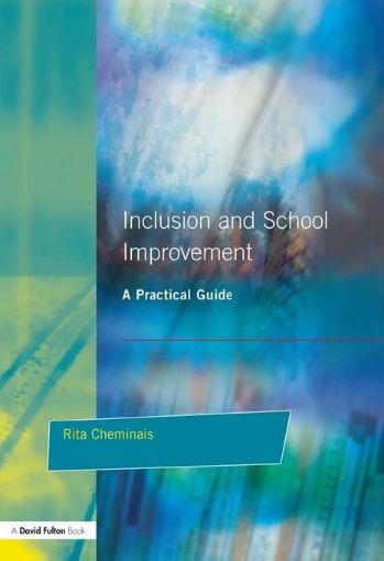Picture of Inclusion and School Improvement: A Practical Guide