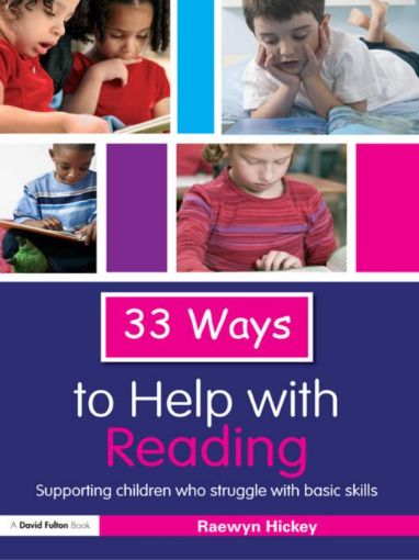 Picture of 33 Ways to Help with Reading: Supporting Children Who Struggle with Basic Skills