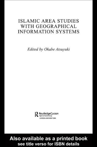 Picture of Islamic Area Studies with Geographical Information Systems