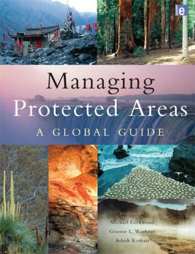 Picture of Managing Protected Areas: A Global Guide