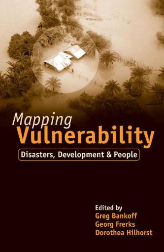 Picture of Mapping Vulnerability: "Disasters, Development and People"