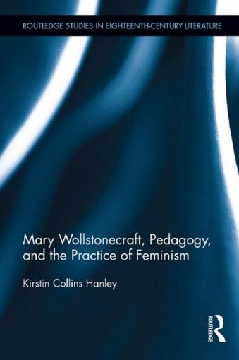 Picture of Mary Wollstonecraft, Pedagogy, and the Practice of Feminism