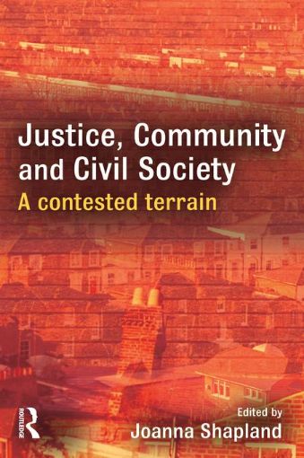 Picture of Justice, Community and Civil Society: A Contested Terrain