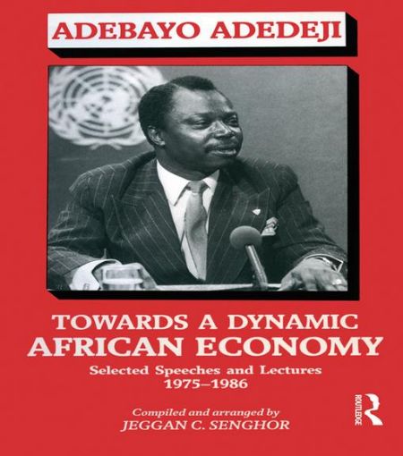 Picture of Towards a Dynamic African Economy: Selected Speeches and Lectures 1975-1986