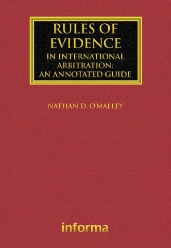 Picture of Rules of Evidence in International Arbitration: An Annotated Guide