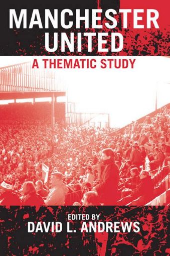 Picture of Manchester United: A Thematic Study