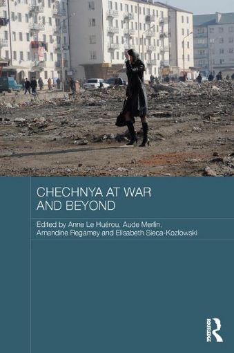 Picture of Chechnya at War and Beyond