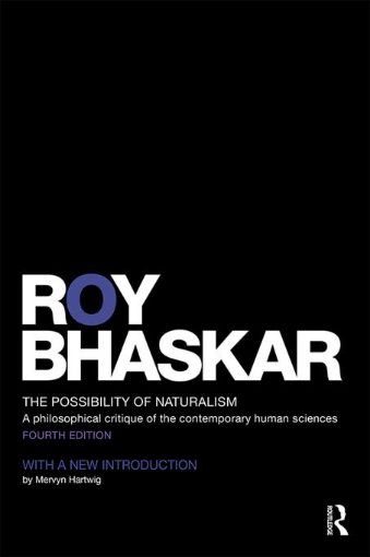 Picture of The Possibility of Naturalism: A philosophical critique of the contemporary human sciences