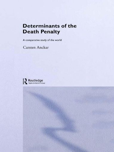 Picture of Determinants of the Death Penalty: A Comparative Study of the World