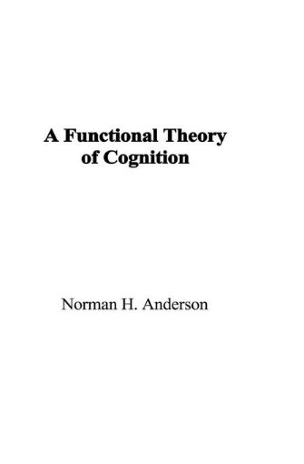 Picture of A Functional Theory of Cognition