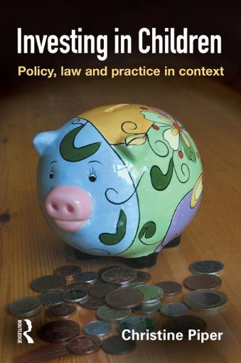 Picture of Investing in Children: Policy, Law and Practice in Practice