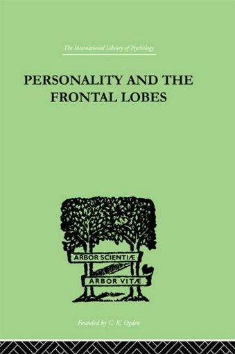 Picture of Personality and the Frontal Lobes: An Investigation of the Psychological Effects of Different Types