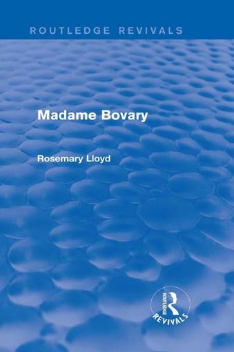 Picture of Madame Bovary (Routledge Revivals)