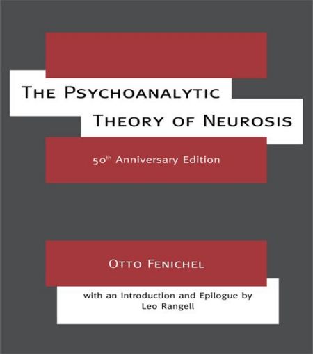 Picture of The Psychoanalytic Theory of Neurosis