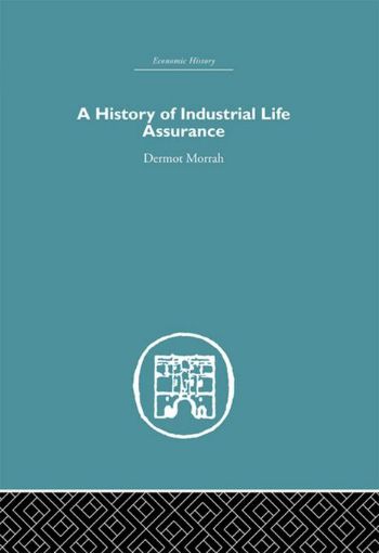 Picture of A History of Industrial Life Assurance