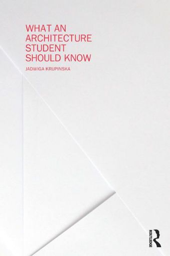 Picture of What an Architecture Student Should Know