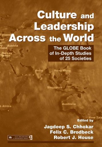 Picture of Culture and Leadership Across the World: The GLOBE Book of In-Depth Studies of 25 Societies