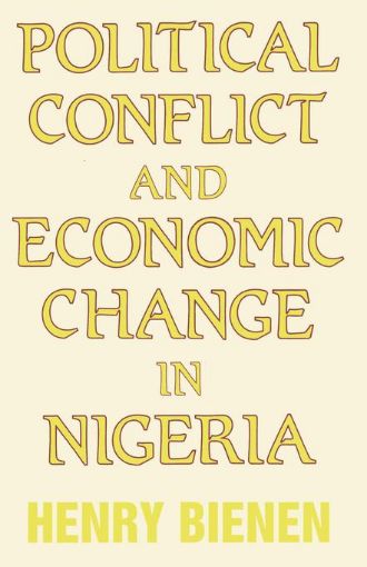 Picture of Political Conflict and Economic Change in Nigeria