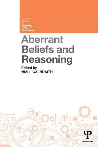 Picture of Aberrant Beliefs and Reasoning