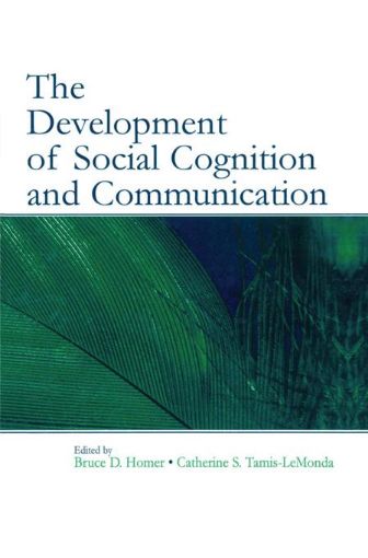 Picture of The Development of Social Cognition and Communication