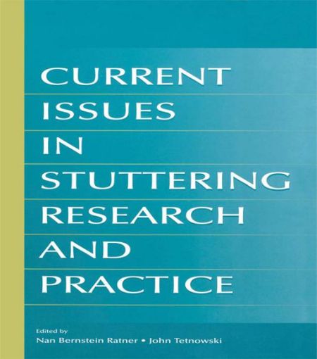 Picture of Current Issues in Stuttering Research and Practice
