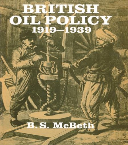 Picture of British Oil Policy 1919-1939