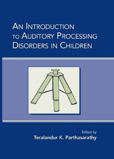 Picture of An Introduction to Auditory Processing Disorders in Children