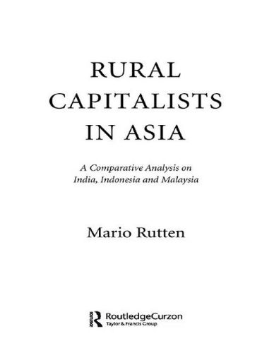 Picture of Rural Capitalists in Asia: A Comparative Analysis on India, Indonesia and Malaysia
