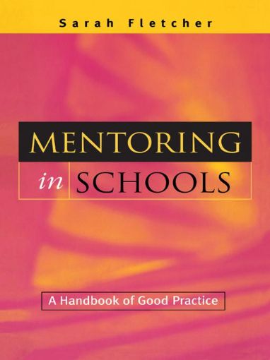 Picture of Mentoring in Schools: A Handbook of Good Practice