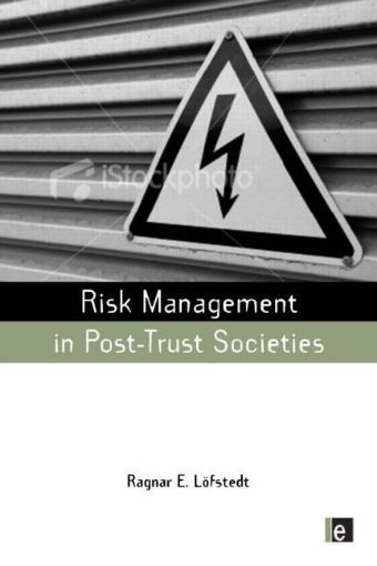Picture of Risk Management in Post-Trust Societies
