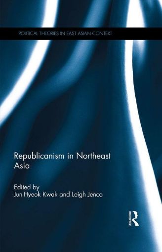 Picture of Republicanism in Northeast Asia