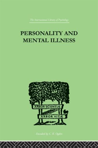 Picture of Personality and Mental Illness: An Essay in Psychiatric Diagnosis