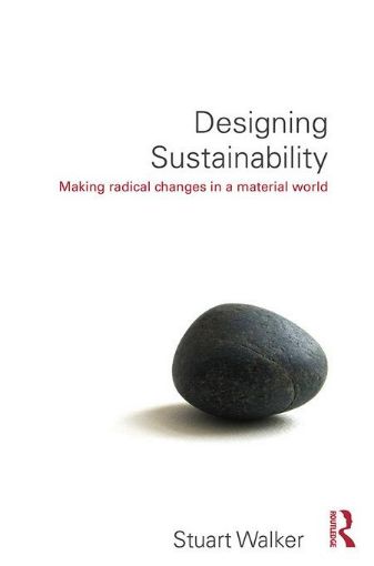 Picture of Designing Sustainability: Making radical changes in a material world
