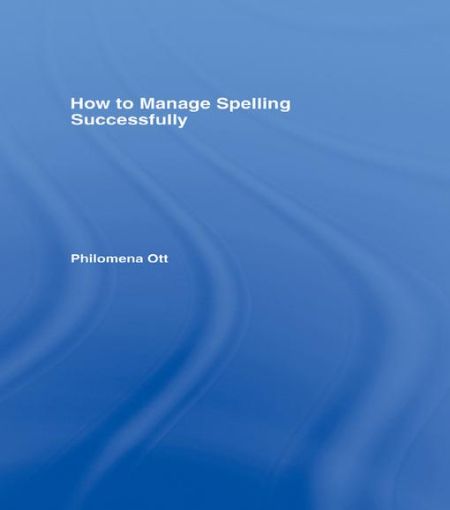 Picture of How to Manage Spelling Successfully
