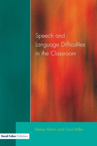 Picture of Speech and Language Difficulties in the Classroom, Second Edition