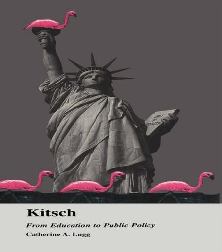 Picture of Kitsch: From Education to Public Policy