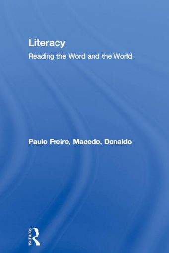 Picture of Literacy: Reading the Word and the World