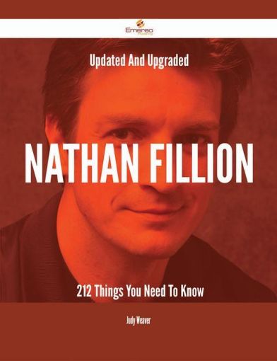 Picture of Updated And Upgraded Nathan Fillion - 212 Things You Need To Know