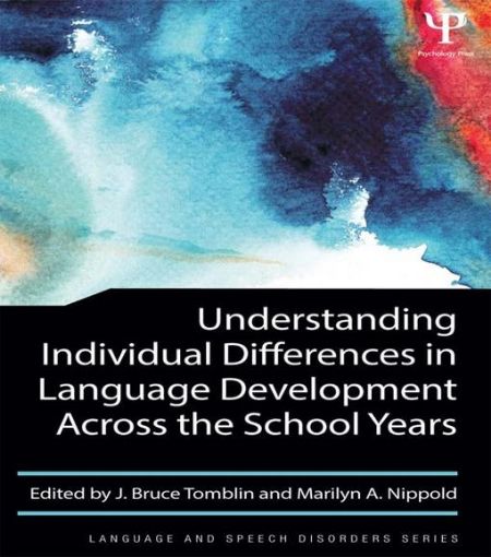 Picture of Understanding Individual Differences in Language Development Across the School Years