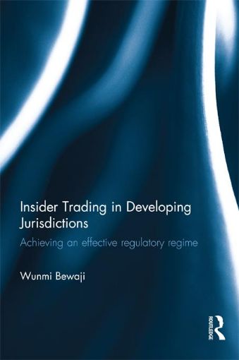 Picture of Insider Trading in Developing Jurisdictions: Achieving an Effective Regulatory Regime