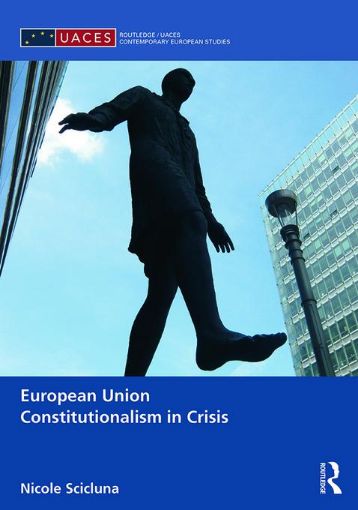 Picture of European Union Constitutionalism in Crisis