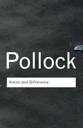 Picture of Vision and Difference: Feminism, Femininity and Histories of Art
