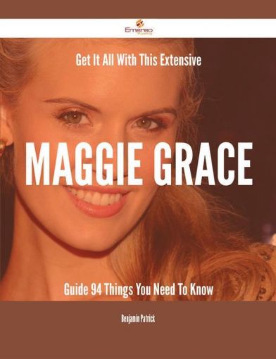 Picture of Get It All With This Extensive Maggie Grace Guide - 94 Things You Need To Know
