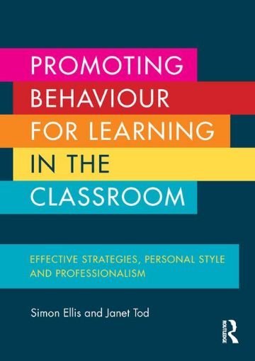 Picture of Promoting Behaviour for Learning in the Classroom: Effective strategies, personal style and professionalism