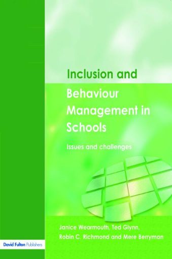 Picture of Inclusion and Behaviour Management in Schools: Issues and Challenges