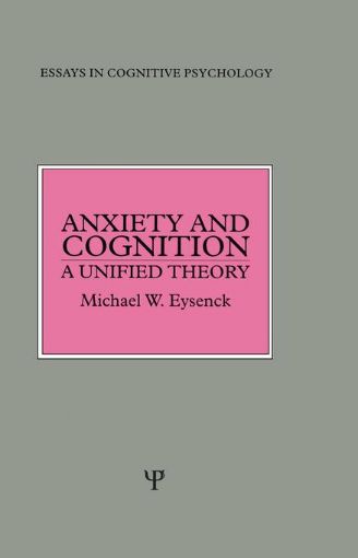 Picture of Anxiety and Cognition: A Unified Theory