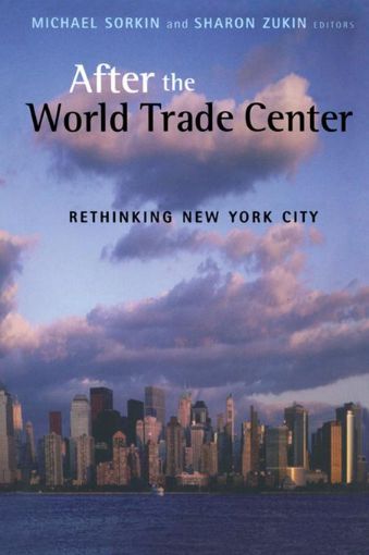 Picture of After the World Trade Center: Rethinking New York City