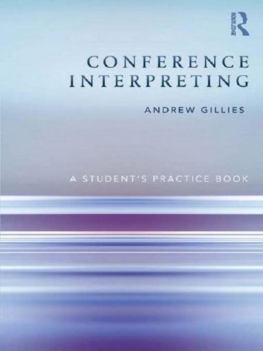 Picture of Conference Interpreting: A Student's Practice Book