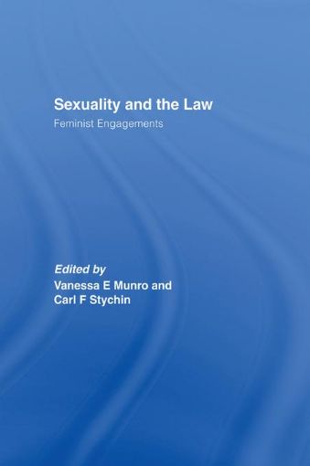 Picture of Sexuality and the Law: Feminist Engagements