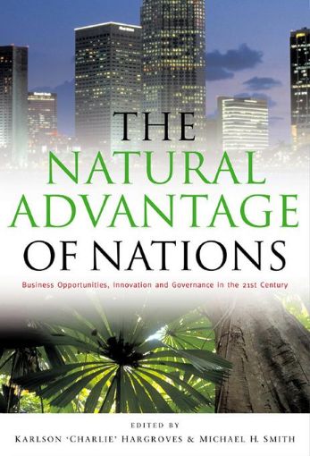 Picture of The Natural Advantage of Nations: "Business Opportunities, Innovations and Governance in the 21st Century"